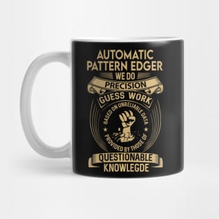 Automatic Pattern Edger We Do Mug